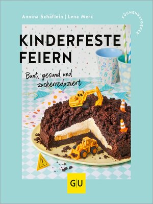 cover image of Kinderfeste feiern